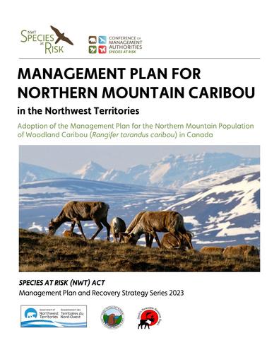 MANAGEMENT PLAN FOR NORTHERN MOUNTAIN CARIBOU in the Northwest Territories